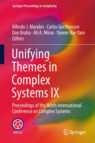 Unifying Themes In Complex Systems Ix 1st Ed Alfredo J Morales