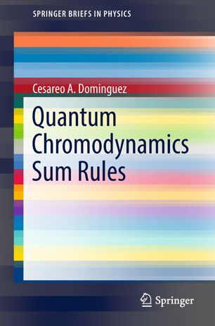 Quantum Chromodynamics Sum Rules 1st Ed Cesareo A Dominguez