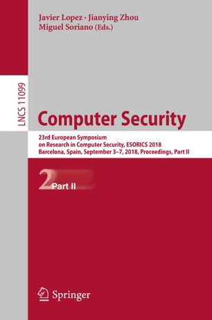 Computer Security 1st Ed Javier Lopez Jianying Zhou Miguel Soriano