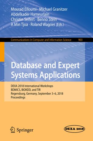 Database And Expert Systems Applications 29th International Conference Dexa 2018 Regensburg Germany September 36 2018 Proceedings Part I 1st Ed Mourad Elloumi