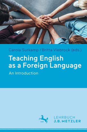 Teaching English As A Foreign Language 1st Ed Carola Surkamp