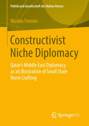 Constructivist Niche Diplomacy 1st Ed Nicolas Fromm
