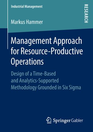 Management Approach For Resourceproductive Operations 1st Ed Markus Hammer
