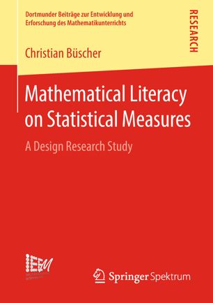 Mathematical Literacy On Statistical Measures 1st Ed Christian Bscher