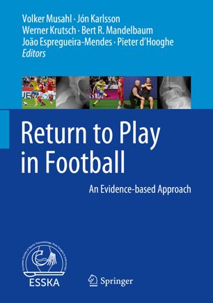 Return To Play In Football 1st Ed Volker Musahl Jn Karlsson