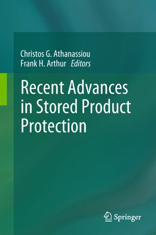 Recent Advances In Stored Product Protection 1st Ed Christos G Athanassiou