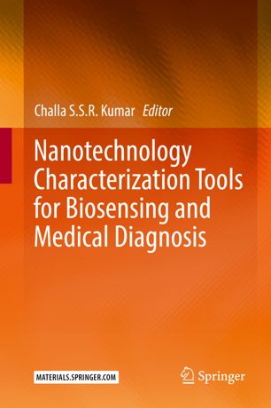 Nanotechnology Characterization Tools For Biosensing And Medical Diagnosis 1st Ed Challa Ssr Kumar