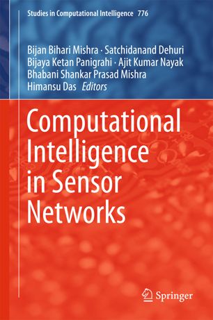 Computational Intelligence In Sensor Networks 1st Ed Bijan Bihari Mishra