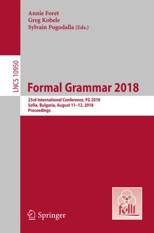 Formal Grammar 2018 1st Ed Annie Foret Greg Kobele Sylvain Pogodalla