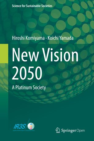 New Vision 2050 1st Ed Hiroshi Komiyama Koichi Yamada