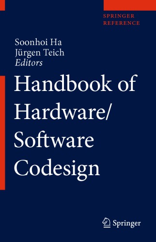 Handbook Of Hardwaresoftware Codesign 1st Edition Soonhoi Ha