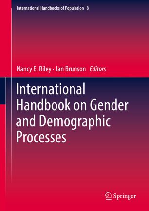 International Handbook On Gender And Demographic Processes 1st Ed Nancy E Riley