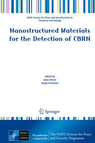 Nanostructured Materials For The Detection Of Cbrn 1st Ed Janez Bona