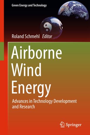 Airborne Wind Energy 1st Ed Roland Schmehl