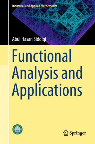 Functional Analysis And Applications 1st Ed Abul Hasan Siddiqi