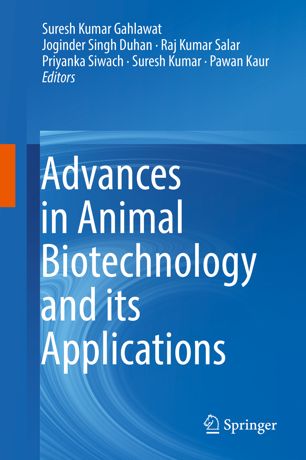 Advances In Animal Biotechnology And Its Applications 1st Ed Suresh Kumar Gahlawat