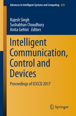 Intelligent Communication Control And Devices 1st Ed Rajesh Singh