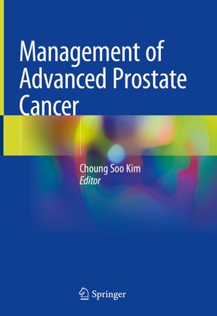 Management Of Advanced Prostate Cancer 1st Ed Choung Soo Kim