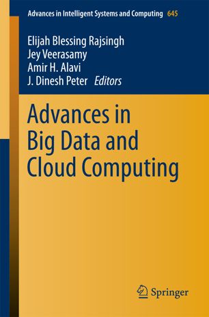 Advances In Big Data And Cloud Computing 1st Ed Elijah Blessing Rajsingh