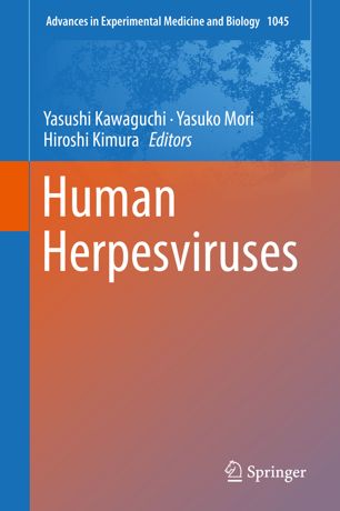 Human Herpesviruses 1st Ed Yasushi Kawaguchi Yasuko Mori Hiroshi Kimura