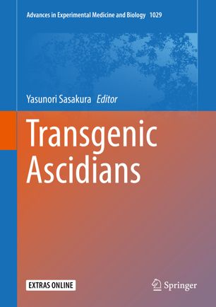 Transgenic Ascidians 1st Ed Yasunori Sasakura
