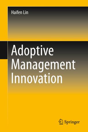 Adoptive Management Innovation 1st Ed Haifen Lin
