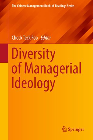 Diversity Of Managerial Ideology 1st Ed Check Teck Foo