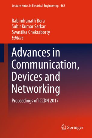 Advances In Communication Devices And Networking 1st Ed Rabindranath Bera