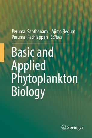 Basic And Applied Phytoplankton Biology 1st Ed Perumal Santhanam