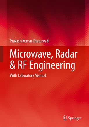 Microwave Radar Rf Engineering With Laboratory Manual 1st Ed Prakash Kumar Chaturvedi