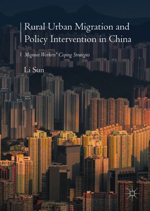 Rural Urban Migration And Policy Intervention In China 1st Ed Li Sun