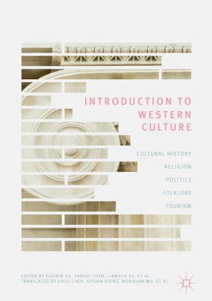 Introduction To Western Culture 1st Ed Guobin Xu Yanhui Chen