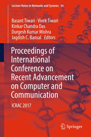 Proceedings Of International Conference On Recent Advancement On Computer And Communication 1st Ed Basant Tiwari