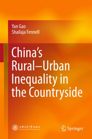 Chinas Ruralurban Inequality In The Countryside 1st Ed Yan Gao