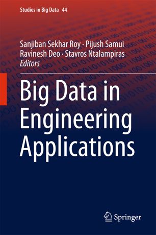Big Data In Engineering Applications 1st Ed Sanjiban Sekhar Roy