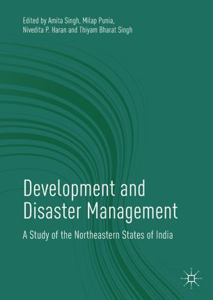 Development And Disaster Management 1st Ed Amita Singh Milap Punia