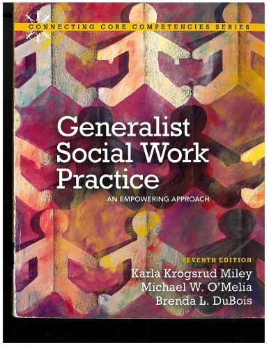 General Social Work Practice An Empowering Approach 7th Karla Krogsrud Miley