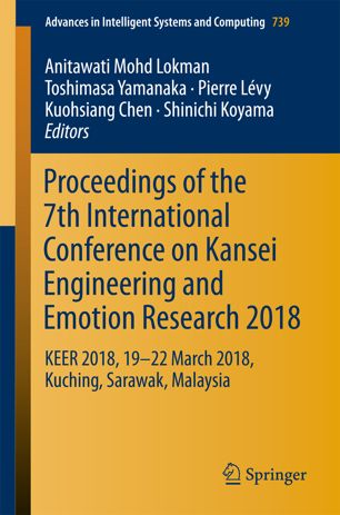Proceedings Of The 7th International Conference On Kansei Engineering And Emotion Research 2018 1st Ed Anitawati Mohd Lokman