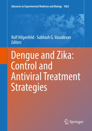 Dengue And Zika Control And Antiviral Treatment Strategies 1st Ed Rolf Hilgenfeld