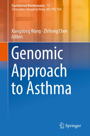Genomic Approach To Asthma 1st Ed Xiangdong Wang Zhihong Chen
