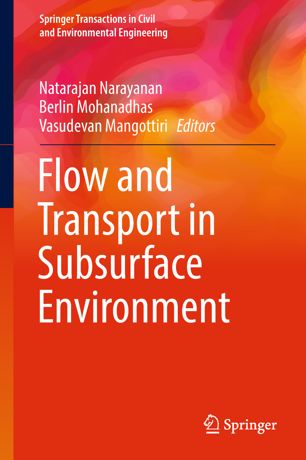 Flow And Transport In Subsurface Environment 1st Ed Natarajan Narayanan