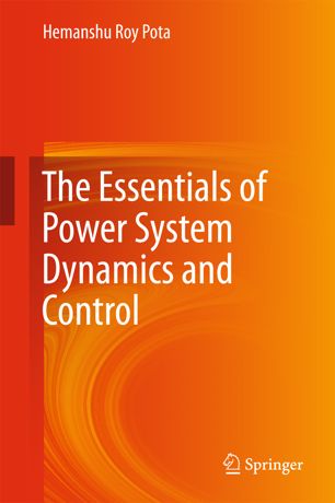 The Essentials Of Power System Dynamics And Control 1st Ed Hemanshu Roy Pota