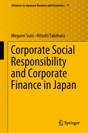 Corporate Social Responsibility And Corporate Finance In Japan 1st Ed Megumi Suto