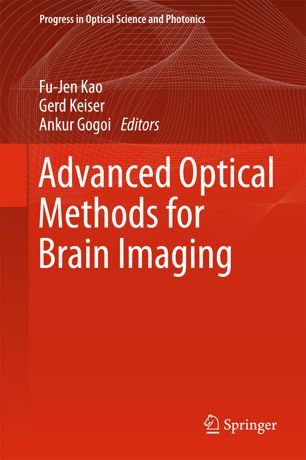 Advanced Optical Methods For Brain Imaging 1st Ed Fujen Kao