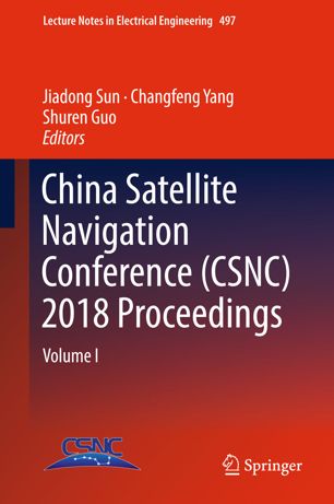 China Satellite Navigation Conference Csnc 2018 Proceedings Volume Iii 1st Ed Jiadong Sun