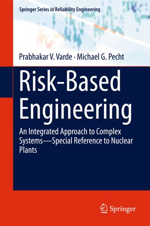 Riskbased Engineering 1st Ed Prabhakar V Varde Michael G Pecht