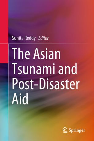 The Asian Tsunami And Postdisaster Aid 1st Ed Sunita Reddy