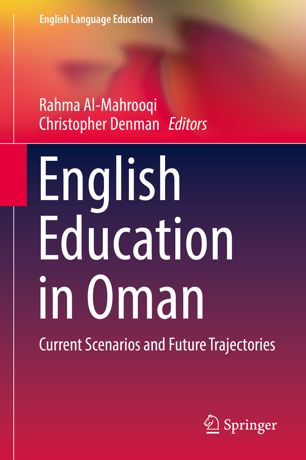 English Education In Oman 1st Ed Rahma Almahrooqi Christopher Denman
