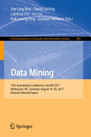 Data Mining 1st Ed Yee Ling Boo David Stirling Lianhua Chi Lin Liu