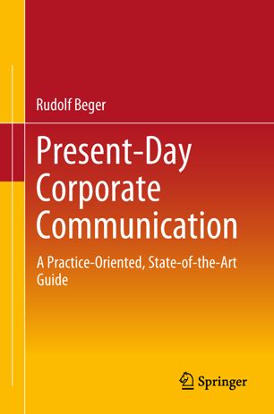 Presentday Corporate Communication 1st Ed Rudolf Beger